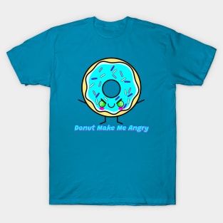 Donut Make Me Angry T-Shirt